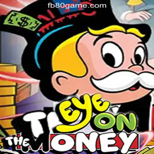 Exploring the Thrills of EyeOnTheMoney: The Premier Game at 80GAME.com Official Slots Brasil #1