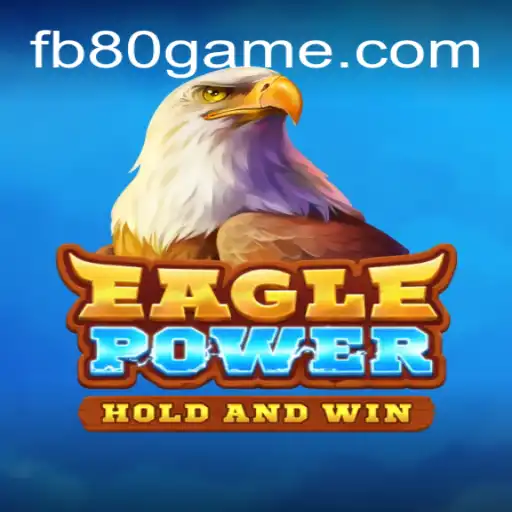 Conquer the Skies with EaglePower on 80GAME.com Oficiais Slots Brasil #1