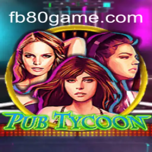 Exploring PubTycoon: A Dive into the Thrilling World of 80GAME.com Oficial Slots Brasil #1