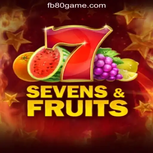 Explore the Excitement of SevensFruits at 80GAME.com: Brazil's #1 Official Slots