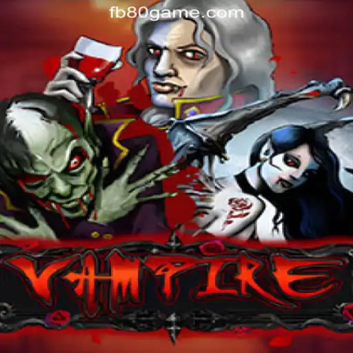 Discover the Thrilling World of Vampire on 80GAME.com Oficial Slots Brasil #1